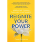 Reignite Your Power - Paperback