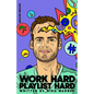 Work Hard Playlist Hard - Second Edition: Actionable Advice to Help Artists Grow Their Audience on Music Streaming Platforms - Paperback