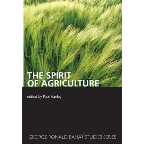 The Spirit of Agriculture - Paperback