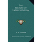 The History of Interpretation - Hardcover