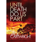 Until Death Do Us Part - Hardcover