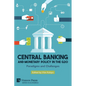 Central Banking and Monetary Policy in the G20: Paradigms and Challenges - Paperback