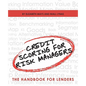 Credit Scoring for Risk Managers: The Handbook for Lenders - Paperback