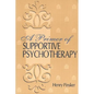A Primer of Supportive Psychotherapy - Paperback