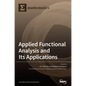 Applied Functional Analysis and Its Applications - Hardcover
