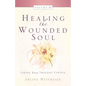 Healing the Wounded Soul, Vol. III - Paperback