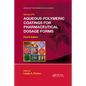 Aqueous Polymeric Coatings for Pharmaceutical Dosage Forms - Paperback