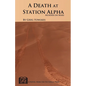 A Death at Station Alpha: Murder on Mars - Paperback