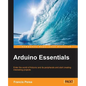 Arduino Essentials - Paperback