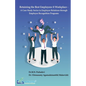 Retaining the Best Employees @ Workplace - A Case Study Series in Employee Relations through Employee Recognition Programs - Paperback
