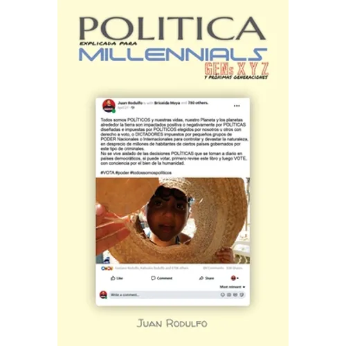 Política explicada para Millennials: Gens XYZ y proximas generaciones - Paperback
