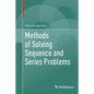 Methods of Solving Sequence and Series Problems - Paperback