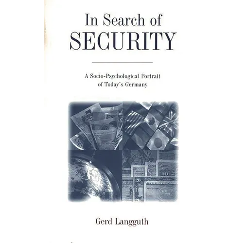 In Search of Security: A Socio-Psychological Portrait of Today's Germany - Paperback