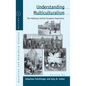Understanding Multiculturalism: The Habsburg Central European Experience - Paperback