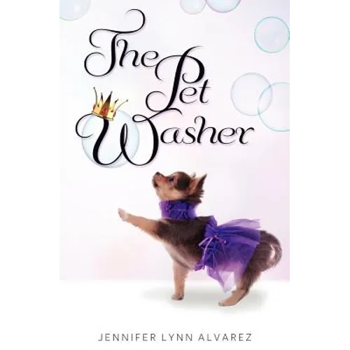 The Pet Washer: The Pet Washer Series - Paperback