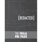 The Tesla FBI Files - Hardcover