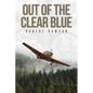 Out of the Clear Blue - Paperback