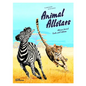 Animal Allstars: African Animals Facts and Folklore - Hardcover