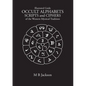 Occult Alphabets Scripts and Ciphers - Paperback
