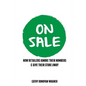 On Sale: How Retailers Ignore Their Numbers & Give Their Store Away - Paperback