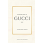 Standard Book of Gucci (english version): Journey into the Heart of Luxury and Innovation - Paperback