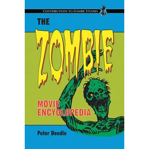 The Zombie Movie Encyclopedia - Paperback