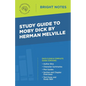 Study Guide to Moby Dick by Herman Melville - Paperback