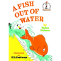 A Fish Out of Water - Hardcover