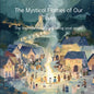 The Mystical Flames of Our Town - The importance of controlling your anger - Paperback