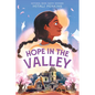 Hope in the Valley - Library Binding