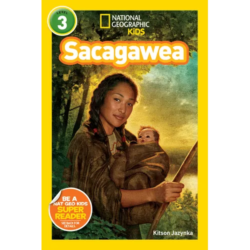Sacagawea (National Geographic Kids Readers, Level 3) - Paperback