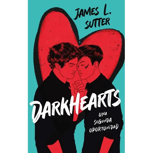 Darkhearts: Una Segunda Oportunidad - Paperback