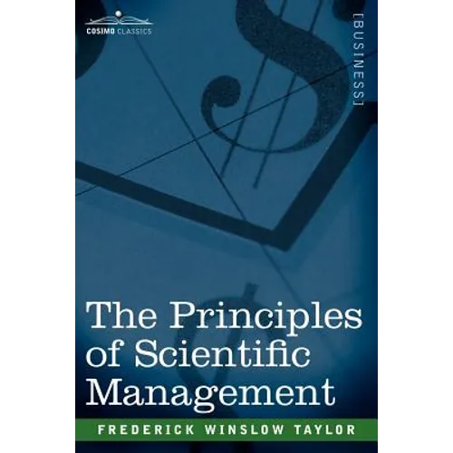 The Principles of Scientific Management - Paperback