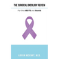 The Surgical Oncology Review: For the Absite and Boards - Paperback