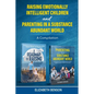Raising Emotionally Intelligent Children and Parenting in a Substance Abundant World - Paperback