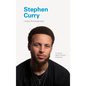 Stephen Curry: On Family, Determination, and Passion - Hardcover