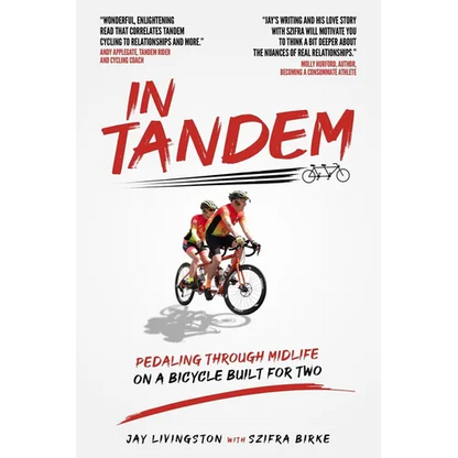 In Tandem: Pedaling Through Midlife on a Bicycle Built for Two - Paperback