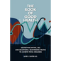The Book of Good Health --: Destroying Myths, Lies and Deceptions. Reaffirming Truths to Achieve Total Wellness - Paperback