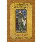 Cinderella's Gold Slipper: The Spiritual Symbolism of Folk & Fairy Tales - Paperback