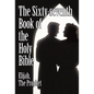 The Sixty-Seventh Book of the Holy Bible by Elijah the Prophet as God Promised from the Book of Malachi. - Paperback