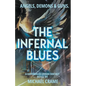 The Infernal Blues - Paperback