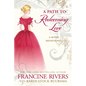 A Path to Redeeming Love: A Forty-Day Devotional - Hardcover