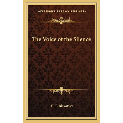 The Voice of the Silence - Hardcover