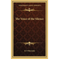 The Voice of the Silence - Hardcover