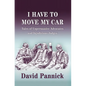 I Have to Move my Car - Hardcover