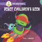 Robot Children's Book: I Can Read Books For Kids Level 1 - Paperback