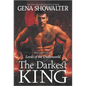 The Darkest King: William's Story - Paperback