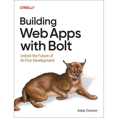 Building Web Apps with Bolt: Unlock the Future of AI-First Development - Paperback