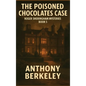 The Poisoned Chocolates Case: A Positronic Book - Hardcover