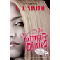 The Vampire Diaries: The Fury and Dark Reunion - Paperback